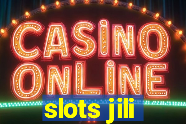 slots jili